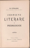 Mihail Strajanu / Cestiuni literare si pedagogice (editie 1916)