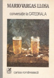 Mario Vargas Llosa, Conversatie la Catedrala, 1988