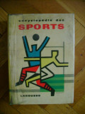 Larousse Encyclopedie des Sports (1961) Enciclopedia Sportului sport 300 ill.
