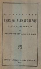 E. Lovinescu, Grigore Alexandrescu, Viata si opera, 1928 foto