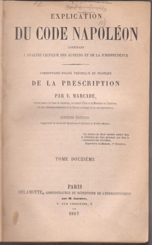 V.Marcade / Explication du Code Napoleon (Paris,1867)