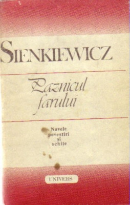 Sienkiewicz - Paznicul farului ( nuvele , povestiri si schite ) foto