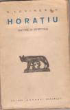 Horatiu / Satire si Epistole (editie Lovinescu,interbelica)