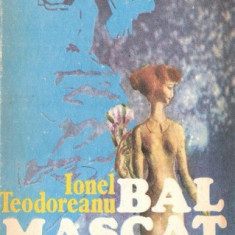 Ionel Teodoreanu, Bal mascat