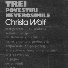 Christa Wolf - Unter den Linden .Trei povestiri neverosimile