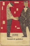 Patrick Kessel - Inamicii publici, 1962