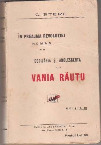 C.Stere / In preajma revolutiei (volumul II, editie interbelica)