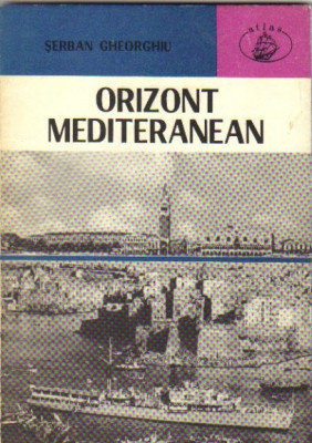 Serban Gheorghiu - Orizont mediteranean foto