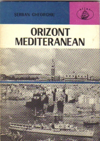 Serban Gheorghiu - Orizont mediteranean