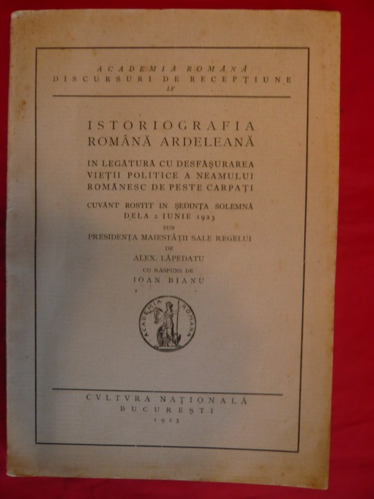 Alex.Lapedatu - Istoriografie Romana Ardeleana - 1923