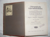 CARTE DESPPRE CHIRURGIE-1920,carte masiva originala de colectie,Tp/GRATUIT