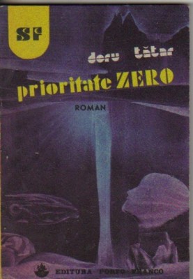 Doru Tatar - Prioritate zero ( sf ) foto