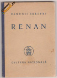 Colectia Oameni celebri : RENAN (editie 1923)