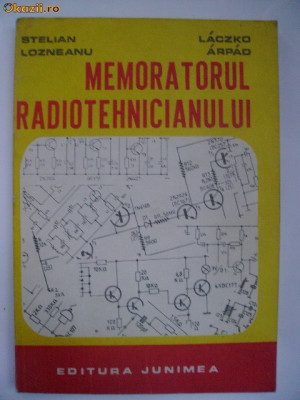 Stelian Lozneanu, Laczko Arpad - Memoratorul radiotehnicianului foto