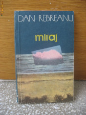 Dan Rebreanu - Miraj foto