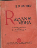 B.P.Hasdeu / Razvan si Vidra (editie interbelica)