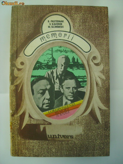 B. Pasternak, V. Kaverin, M. Slonimski - Memorii, 1978 B. Pasternak, V. Kaverin, M. Slonimski - Memorii, 1978