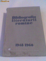 BIBLIOGRAFIA LITERATURII ROMANE 1948-1960 ~ 1124 pagini ~ foto