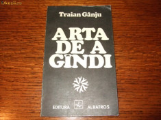 Traian Ganju - Arta de a gindi foto