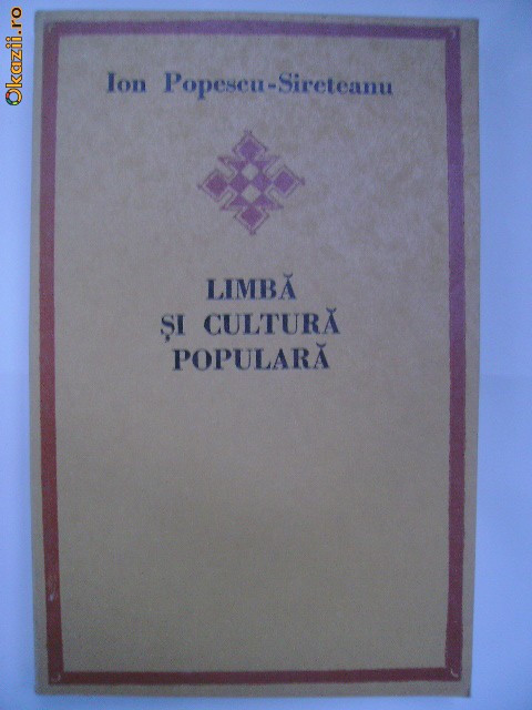 Ion Popescu-Sireteanu - Limba si cultura populara