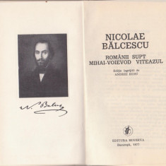 N.Balcescu / Romanii supt Mihai-Voievod Viteazul (ed.lux)