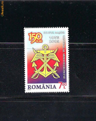 ROMANIA 2009 - STATUL MAJOR GENERAL 150 ANI, MNH - LP 1849 foto