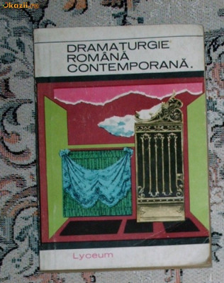 Dramaturgie romana contemporana (vol. I) foto