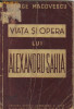 G Macovescu - Viata si opera lui Alexandru Sahia