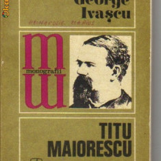 George Ivascu - Titu Maiorescu