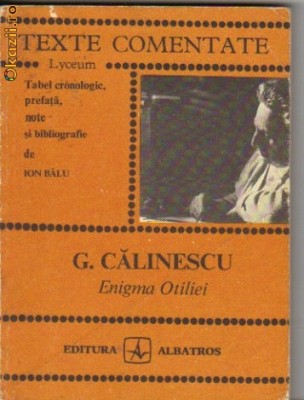 G Calinescu - Enigma Otiliei foto