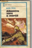 Marin Preda - Albastra zare a mortii, 1983