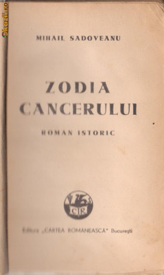 M.Sadoveanu / ZODIA CANCERULUI (editie 1943) foto