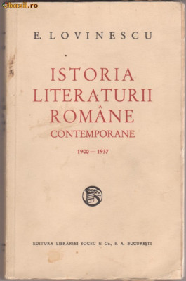 Lovinescu / Istoria lit.romane contemporane (editia I,1937) foto