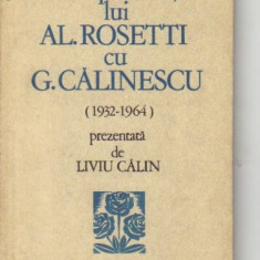 Corespondenta lui Al Rosetti cu G Calinescu ( 1932 - 1964 )