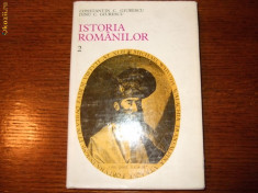 CONSTANTIN C. GIURESCU - ISTORIA ROMANILOR, vol. II foto