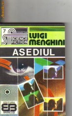 Luigi Menghini - Asediul ( sf )