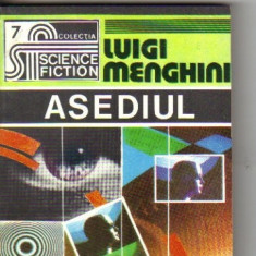 Luigi Menghini - Asediul ( sf )
