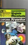 Virginio Marafante - Capcana kryanilor ( sf )