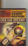 Robert Belfiore - Oul lui Zeltar ( sf )
