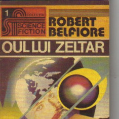 Robert Belfiore - Oul lui Zeltar ( sf )