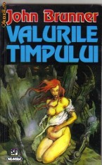 John Brunner - Valurile timpului ( sf )