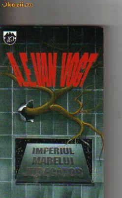 A E Van Vogt - Imperiul Marelui Judecator ( sf ) foto