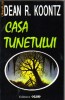 Dean Koontz - Casa Tunetului, Editura Olimp 1993, Colectia Horror, 320 Pagini, Roman Beletristica