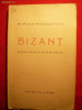MIRCEA RADULESCU - BIZANT- drama - ed. Socec1924