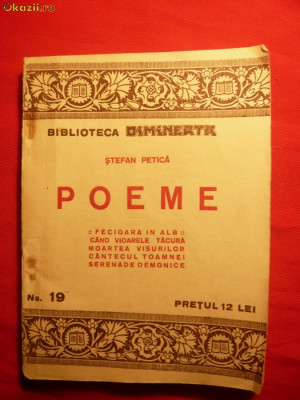 STEFAN PETICA - POEME- ed. ADEVARUL, cca 1925 foto