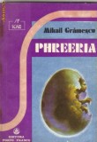 Mihail Gramescu - Phreeria ( sf )