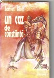 James Blish - Un caz de constiinta ( sf )