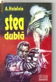 A Heinlein - Stea dubla ( sf )