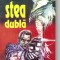 A Heinlein - Stea dubla ( sf )