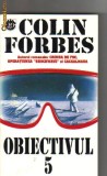 Colin Forbes - Obiectivul 5